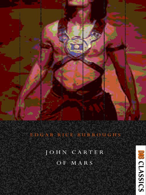 Title details for John Carter of Mars by Edgar Rice Burroughs - Available